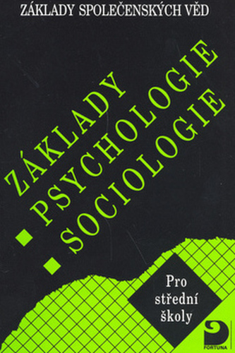 Základy psychologie, sociologie