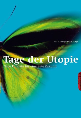 Tage der Utopie