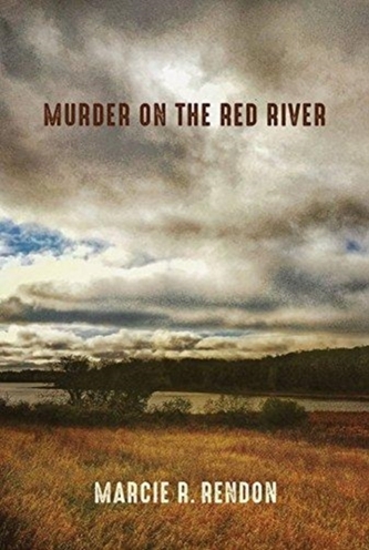 Murder on the Red River Murder on the Red River