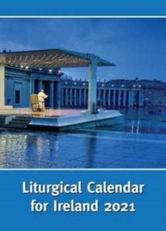 Liturgical Calendar for Ireland 2021