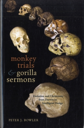 Monkey Trials and Gorilla Sermons Monkey Trials and Gorilla Sermons