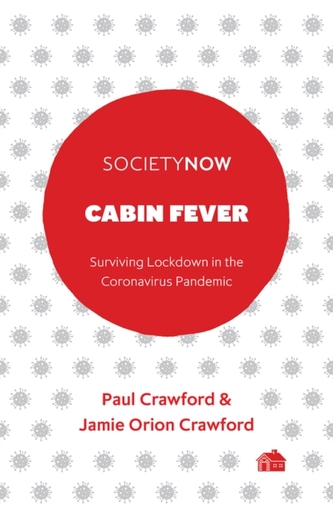 Cabin Fever Cabin Fever