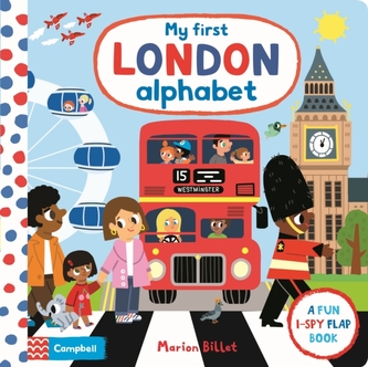 My First London Alphabet My First London Alphabet