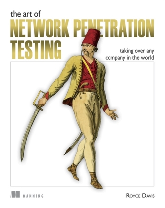 The Art of Network Penetration Testing