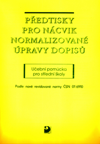 Předtisky pro nácvik normalizované úpravy dopisů