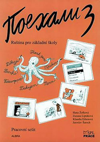 Pojechali 3 - Pracovní sešit - Hana Žofková