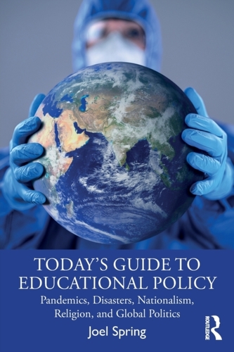 Today's Guide to Educational Policy