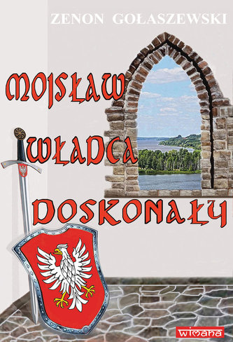 Mojsław władca doskonały
