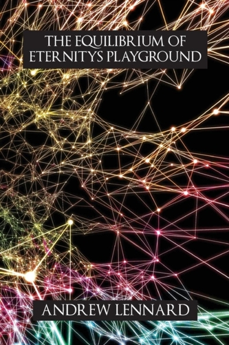 The Equilibrium of Eternitys Playground