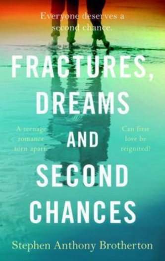 Fractures, Dreams and Second Chances