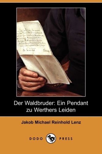 Der Waldbruder Der Waldbruder