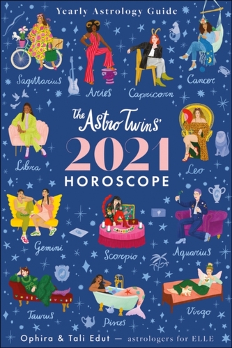 The Astrotwins' 2021 Horoscope The Astrotwins' 2021 Horoscope