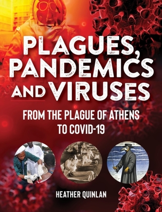 Plagues, Pandemics And Viruses