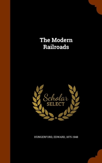 The Modern Railroads