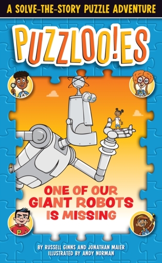 Puzzloonies! One of Our Giant Robots is Missing Puzzloonies! One of Our Giant Robots is Missing