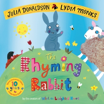 The Rhyming Rabbit 10th Anniversary Edition The Rhyming Rabbit 10th Anniversary Edition