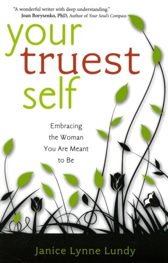 Your Truest Self