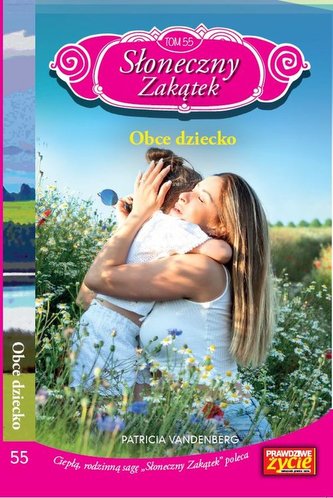 Słoneczny zakątek Tom 55 Obce dziecko Słoneczny zakątek Tom 55 Obce dziecko