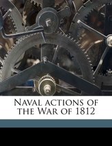 Naval Actions of the War of 1812