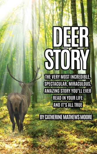 Deer Story