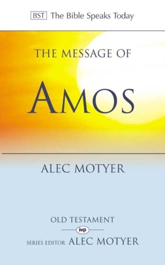 The Message of Amos