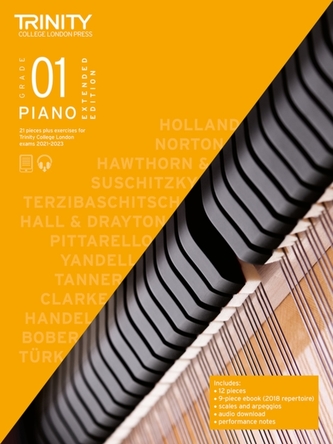 Trinity College London Piano Exam Pieces Plus Exercises 2021-2023: Grade 1 - Extended Edition