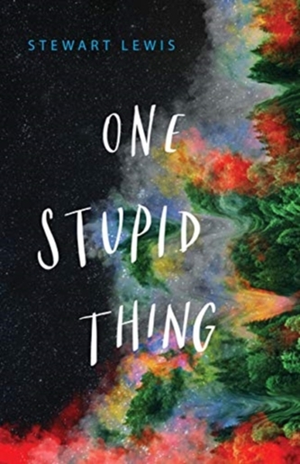 One Stupid Thing One Stupid Thing
