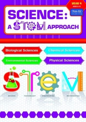 Science: A STEM Approach Year 4 Science: A STEM Approach Year 4