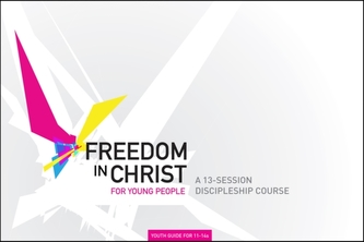 Freedom in Christ Workbook for Young People 11-14 workbook