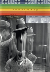 Walter Benjamin: Selected Writings, Volume 2: Part 2