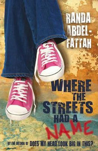 Where the Streets Had a Name Where the Streets Had a Name