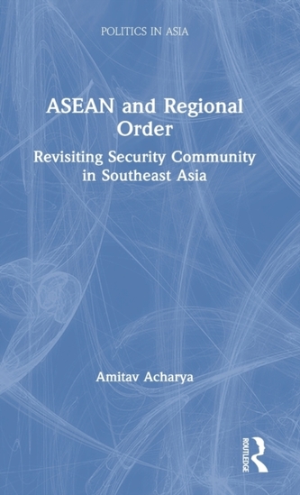 ASEAN and Regional Order