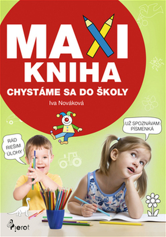 MAXI KNIHA Chystáme sa do školy