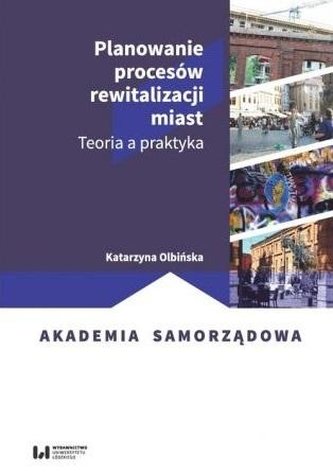 Planowanie procesów rewitalizacji miast