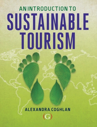 An Introduction to Sustainable Tourism An Introduction to Sustainable Tourism