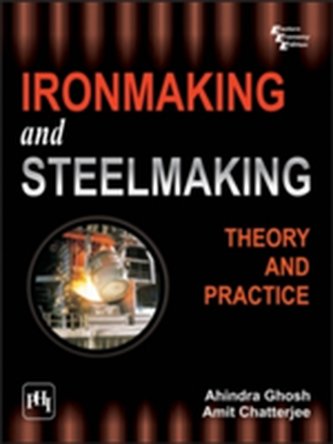 Ironmaking and Steelmaking Ironmaking and Steelmaking