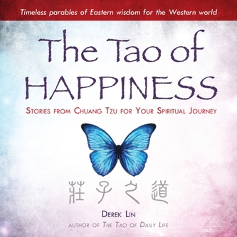The Tao of Happiness