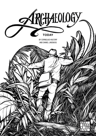 Archaeology Today: A Colouring Book Archaeology Today: A Colouring Book