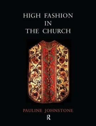 High Fashion in the Church High Fashion in the Church