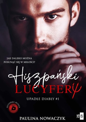 Upadłe diabły Hiszpański Lucyfer Upadłe diabły Hiszpański Lucyfer