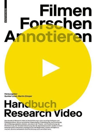 Filmen, Forschen, Annotieren