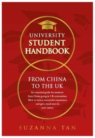 UNIVERSITY STUDENT HANDBOOK From China to the UK