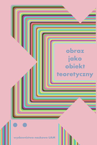 Obraz jako obiekt teoretyczny