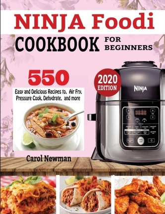 Ninja Foodi Cookbook for Beginners