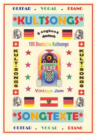100 Deutsche Kultsongs + Gitarren-Playbacks