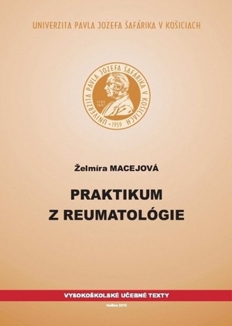 Praktikum z reumatológie Praktikum z reumatológie