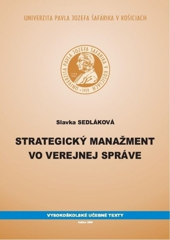 Strategický manažment vo verejnej správe Strategický manažment vo verejnej správe
