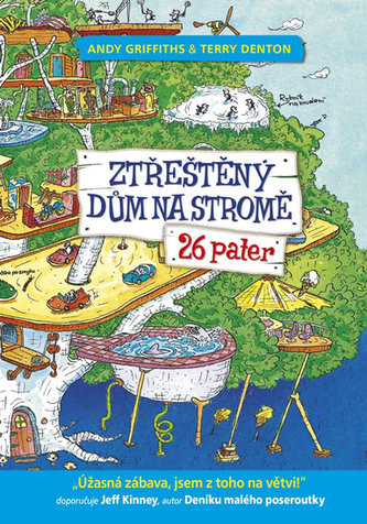 Ztřeštěný dům na stromě : 26 pater (Andy Griffiths, 2017)