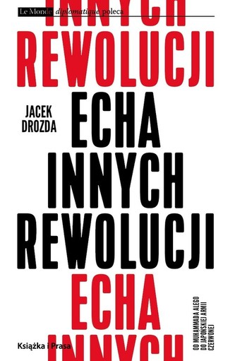 Echa innych rewolucji Echa innych rewolucji