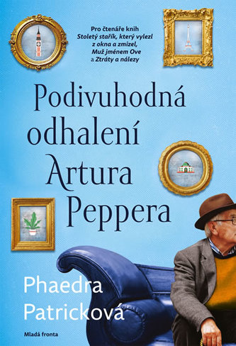 Podivuhodná odhalení Artura Peppera (Phaedra Patrick, 2017)